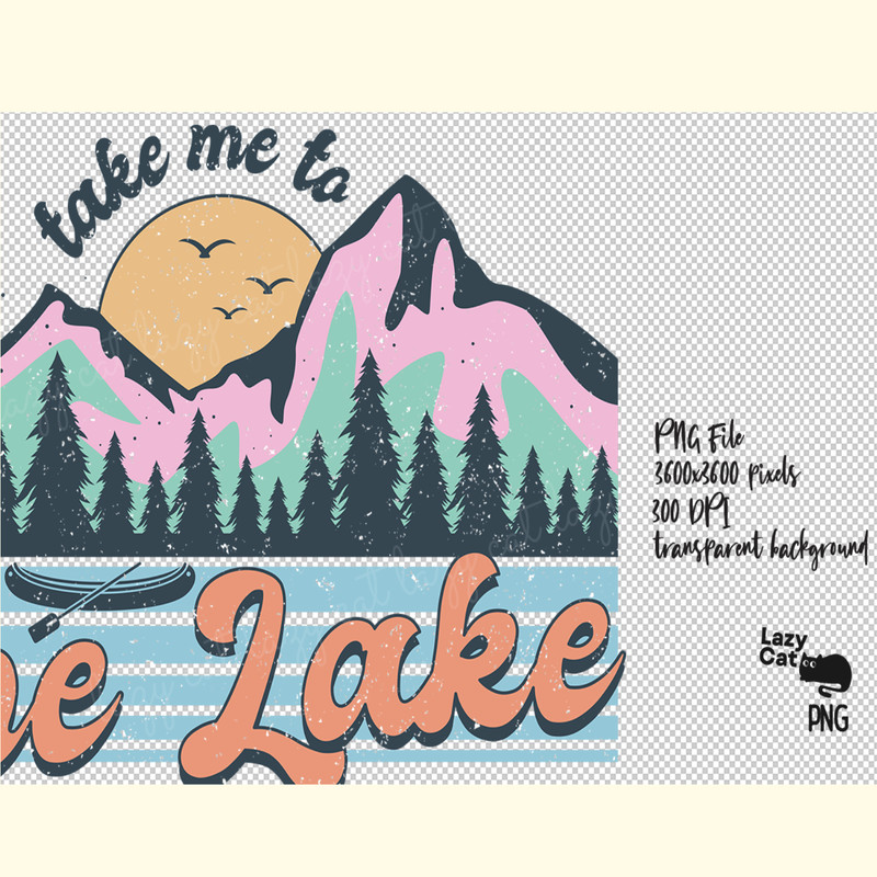 Lake Quote PNG Sublimation_ 5.png