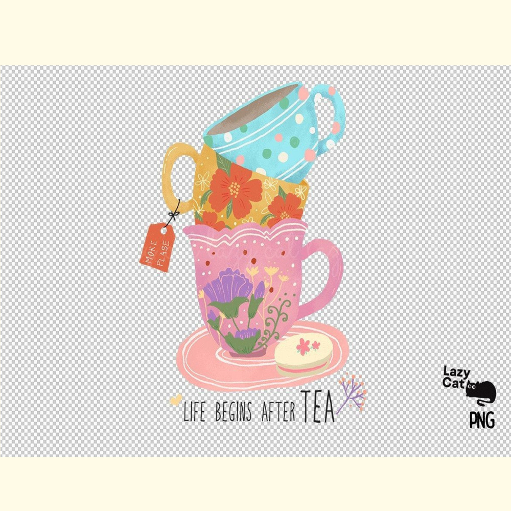 Life Begins After Tea PNG Sublimation_ 0.jpg