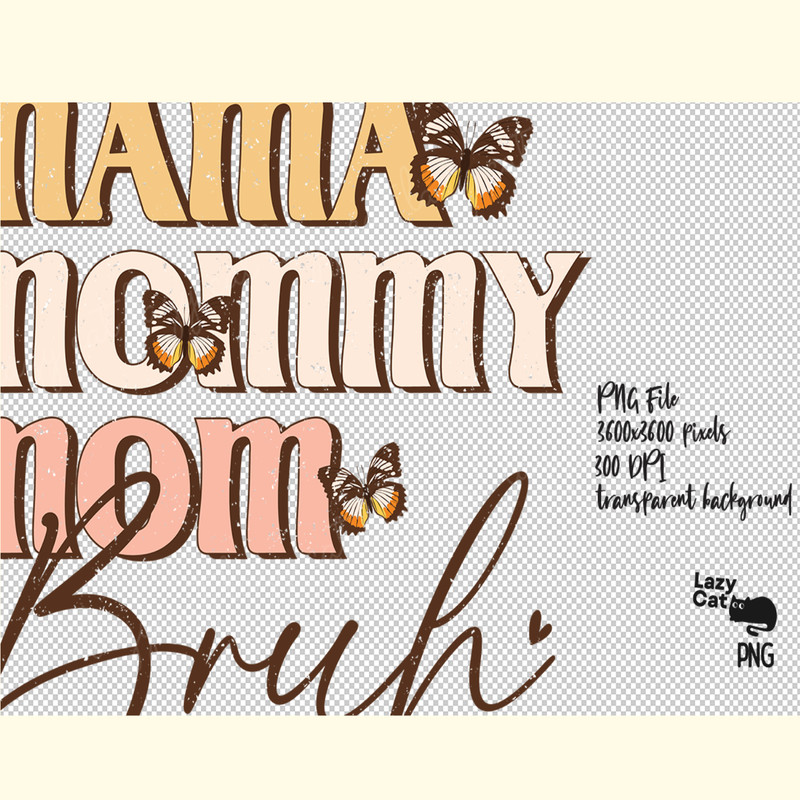 Mama Mommy Mom Bruh PNG Sublimation_ 0.png