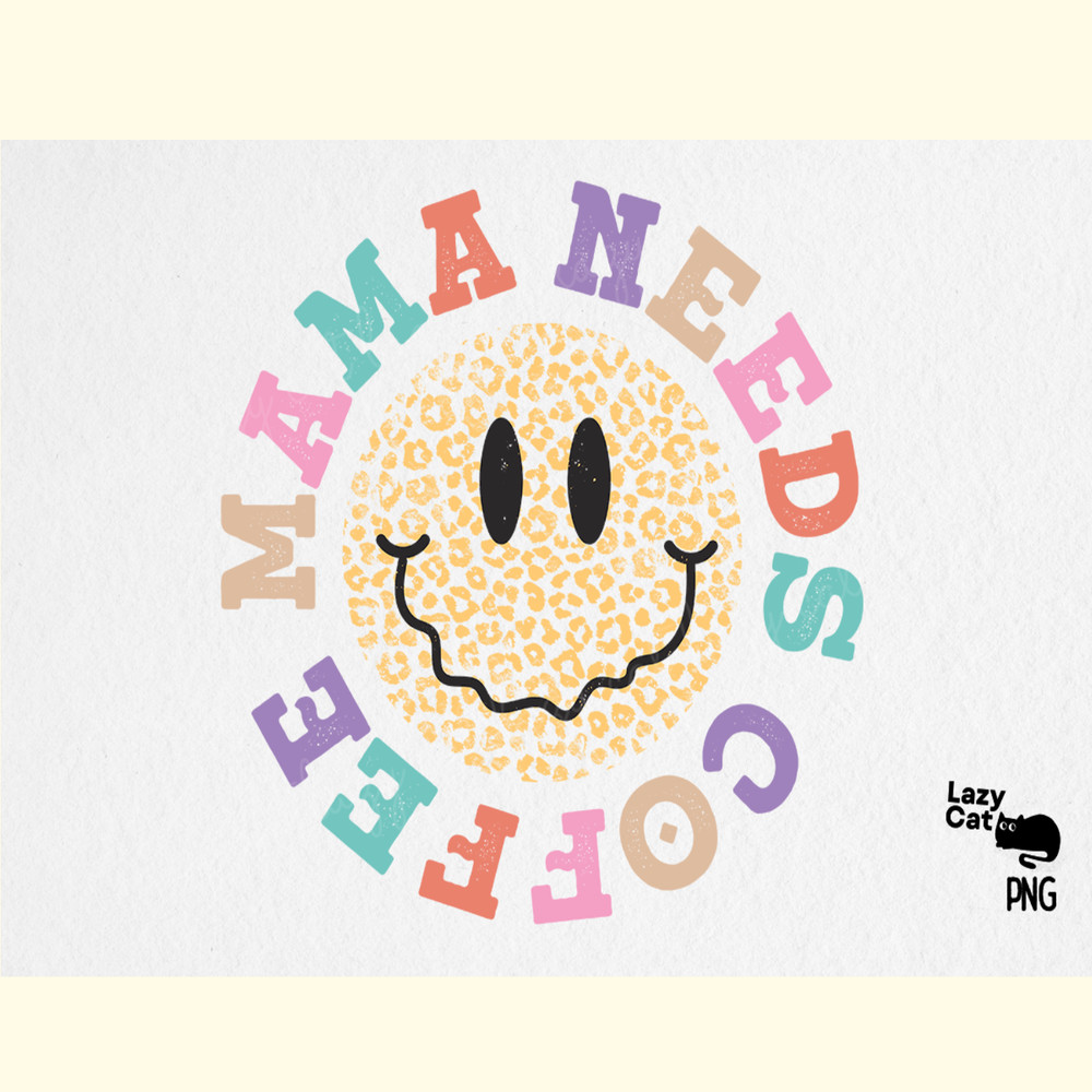 Mama Needs Coffee Retro PNG Sublimation.png