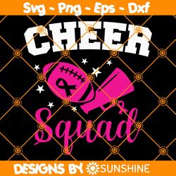 Cheer Squad Svg, Pink Ribbon Football SVG, Support Squad SVG, Breast Cancer Awareness  Svg, File For Cricut