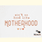 Mom Motherhood Quote SVG Design.png