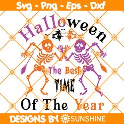 Halloween The Best Time Of The Year Svg, Skeleton Halloween Svg, Dancing Skeleton Svg, Gift For Halloween Svg