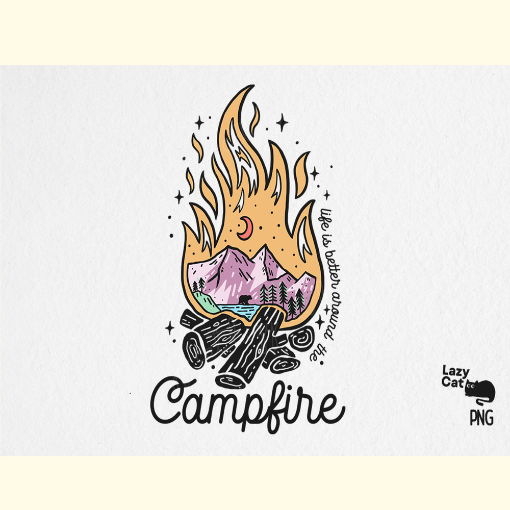 Mountain Campfire Quote PNG Sublimation.png