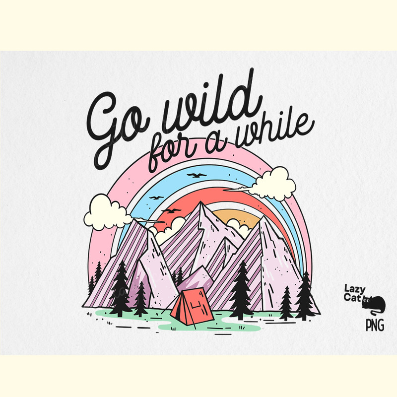 Mountain Camping Quote PNG Sublimation.png