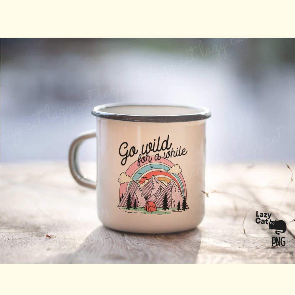 Mountain Camping Quote PNG Sublimation_ 3.png