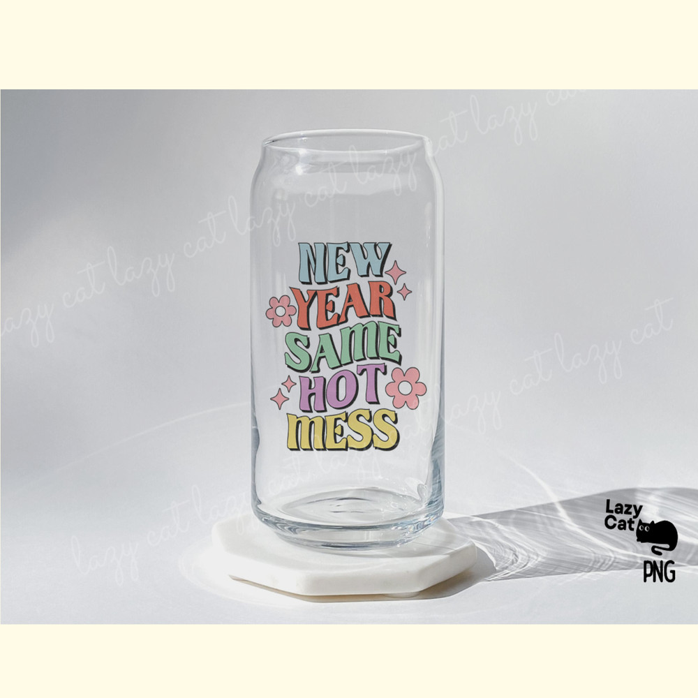 New Year Same Hot Mess Retro PNG_ 5.png