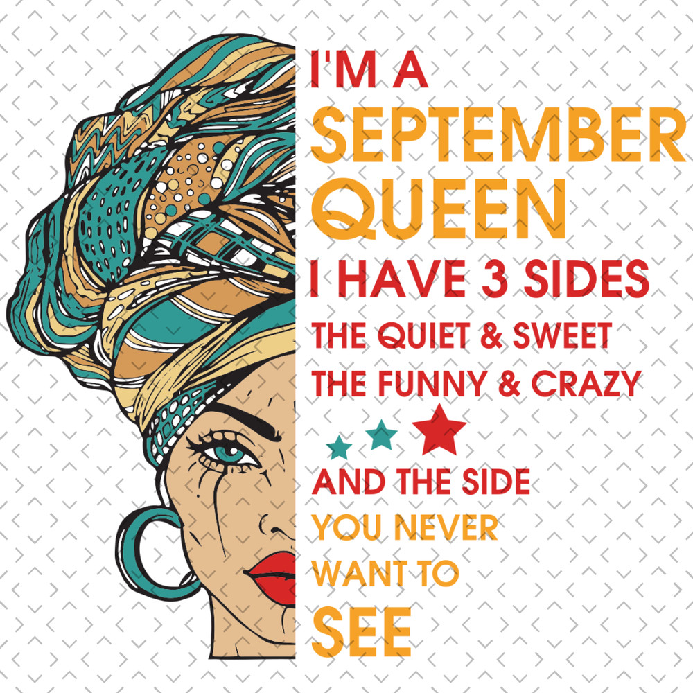 Im-A-September-Queen-I-Have-3-Sides-Svg-BD0071.png
