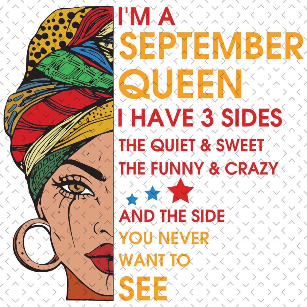 Im-A-September-Queen-I-Have-3-Sides-Svg-BD0077.png