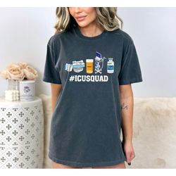 icu squad shirt, icu nurse shirt, icu propofol shirt, nurse week gift, night shift nurse, critical care nurse shirt, med