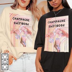 taylor music shirt, taylor eras tour 2023 champagne problems sweatshirts, taylor retro graphic tee unisex gift for fan h