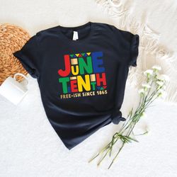 juneteenth shirt, juneteenth 1865 tee, freeish since 1865, funny black history month tshirt, unisex free black people, g