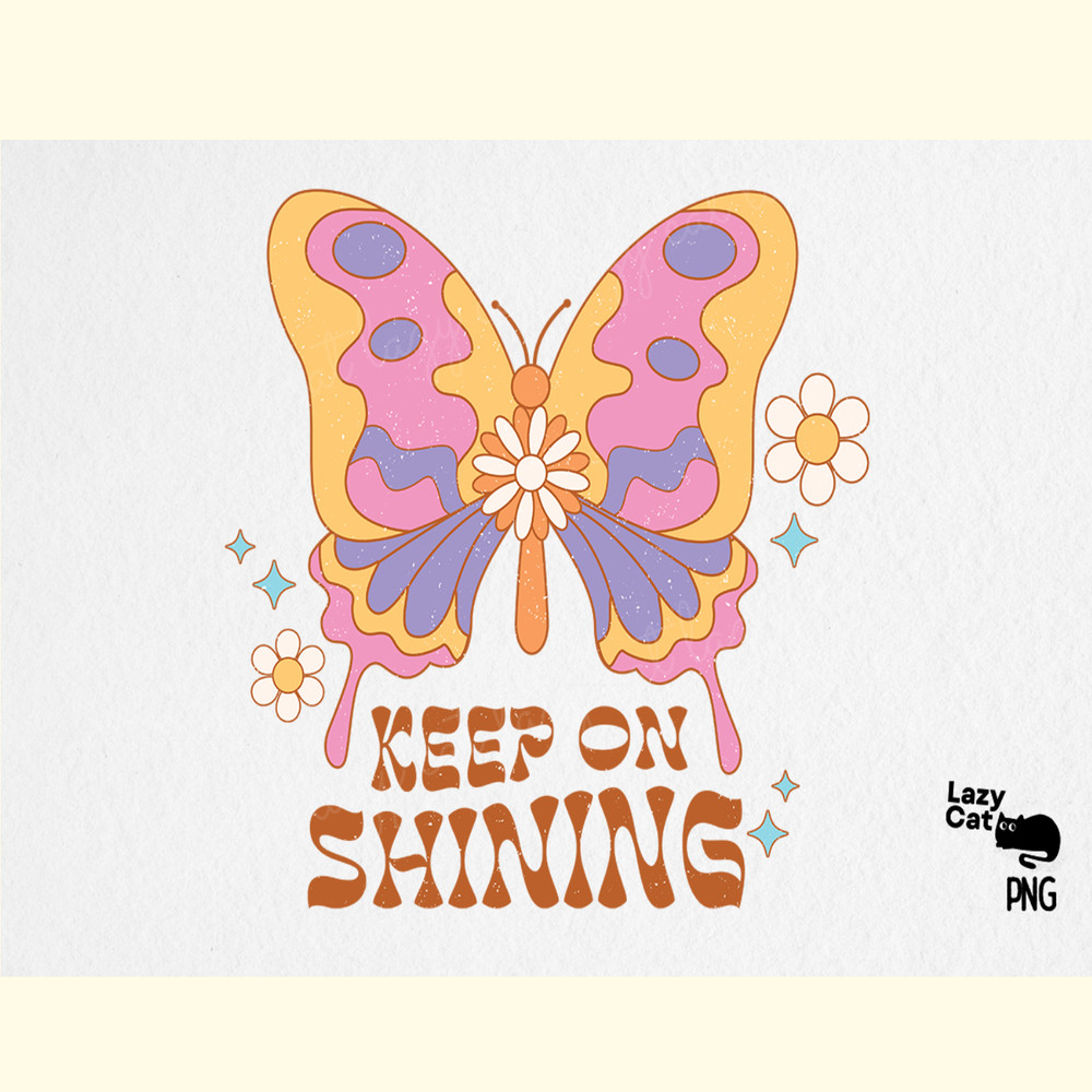 Retro Butterfly Quote PNG Sublimation.png
