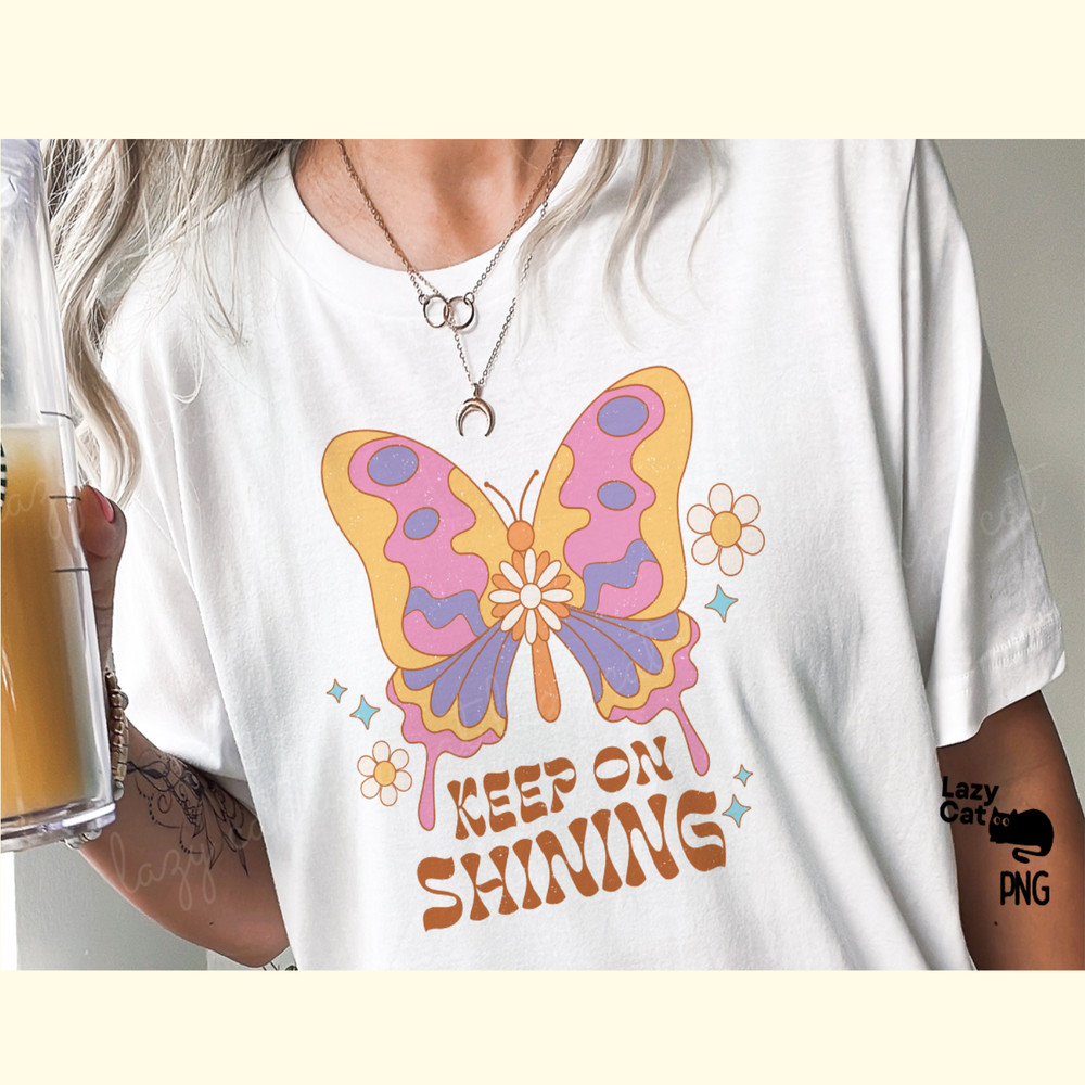 Retro Butterfly Quote PNG Sublimation_ 1.png