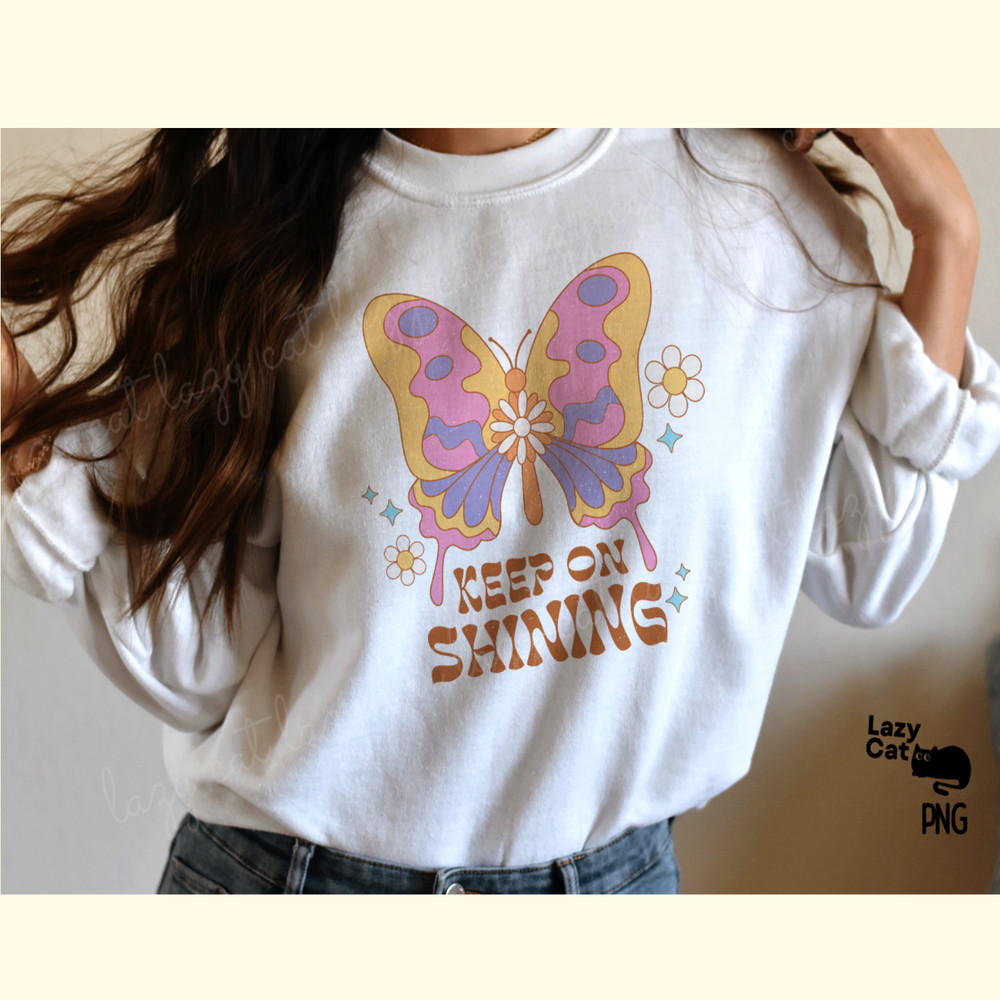 Retro Butterfly Quote PNG Sublimation_ 2.png