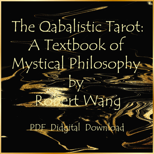 The Qabalistic Tarot. A Textbook of Mystical Philosophy by Robert Wang-01.jpg