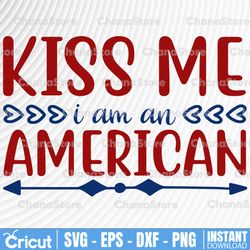 kiss me i am an american text & blue star, print and cut vector files - ai, svg, jpg, png, eps, dxf - cricut ready