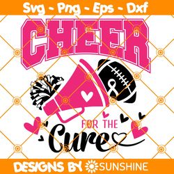 Cheer for the cure svg, Breast Cancer svg, Cheerleader svg, Pink October Svg, File for Cricut