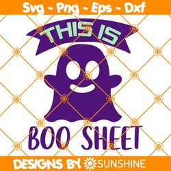 Halloween This Is Boo Sheet Svg, This Is Boo Sheet Svg, Spooky Halloween Svg, Halloween Svg, File For Cricut