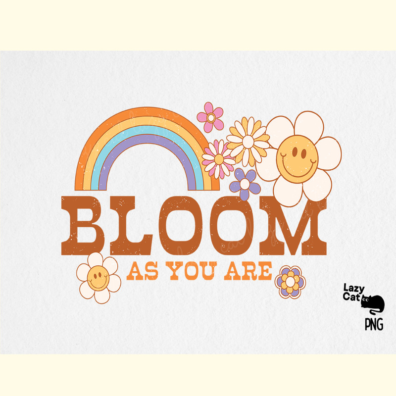 Retro Flower Bloom Quote Sublimation.png