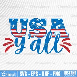 usa y'all svg cut file printable vector clip art 4th of july svg png independence day svg print sublimation
