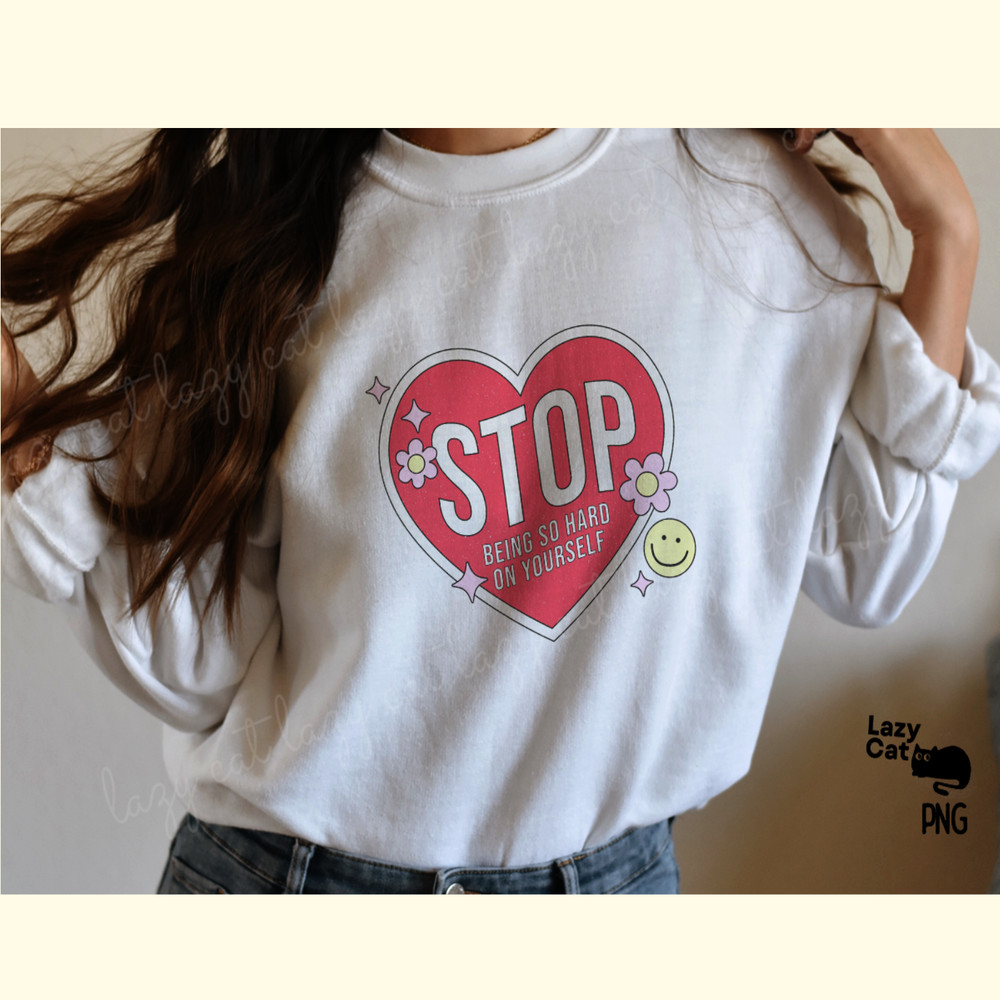 Self Love Quote PNG Sublimation_ 19.png