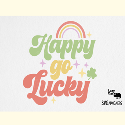st. patrick's day svg happy go lucky