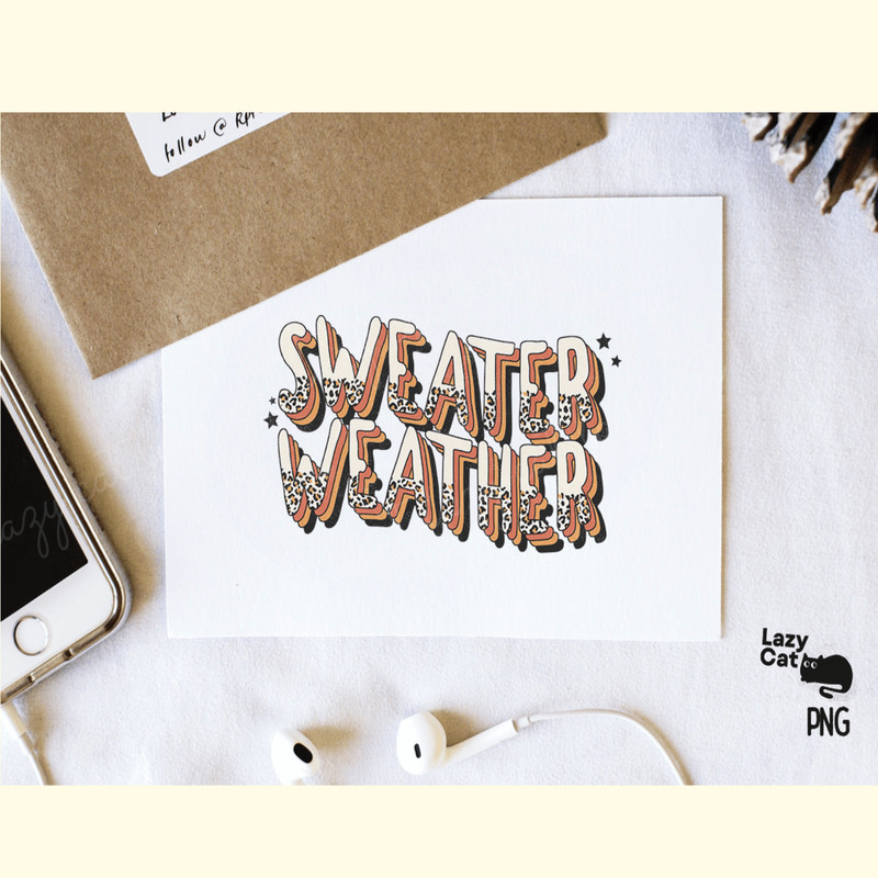 Sweater Weather Fall PNG Sublimation_ 4.png