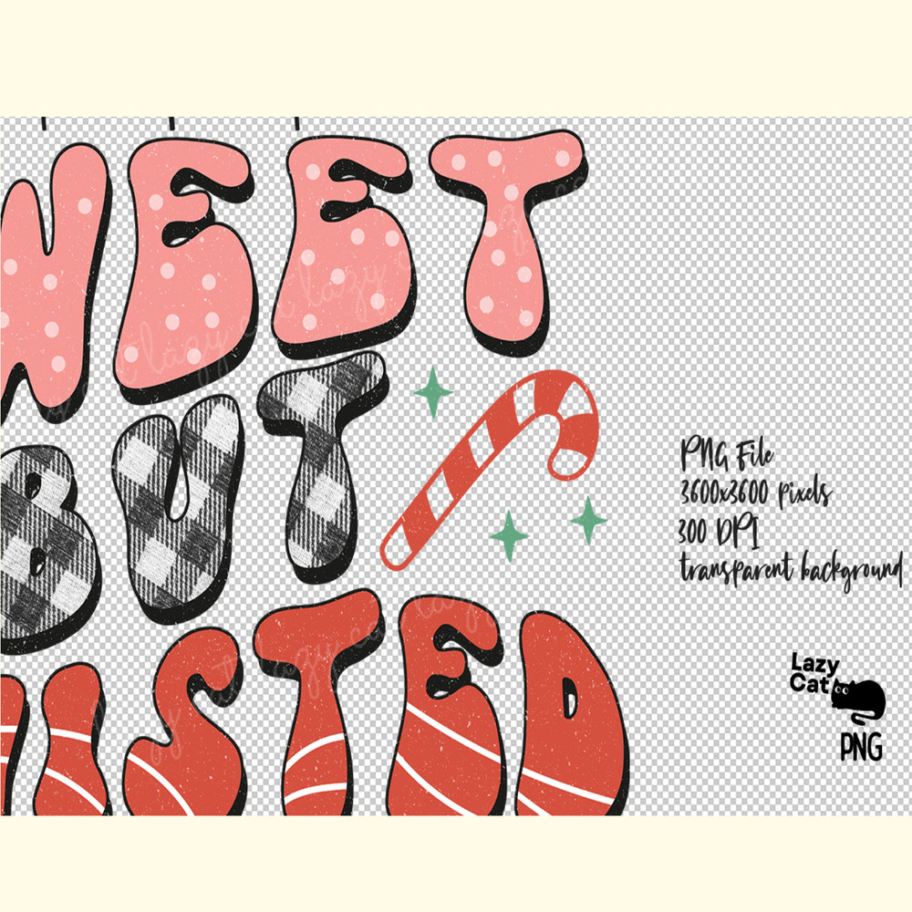 Sweet but Twisted Christmas Sublimation_ 0.png
