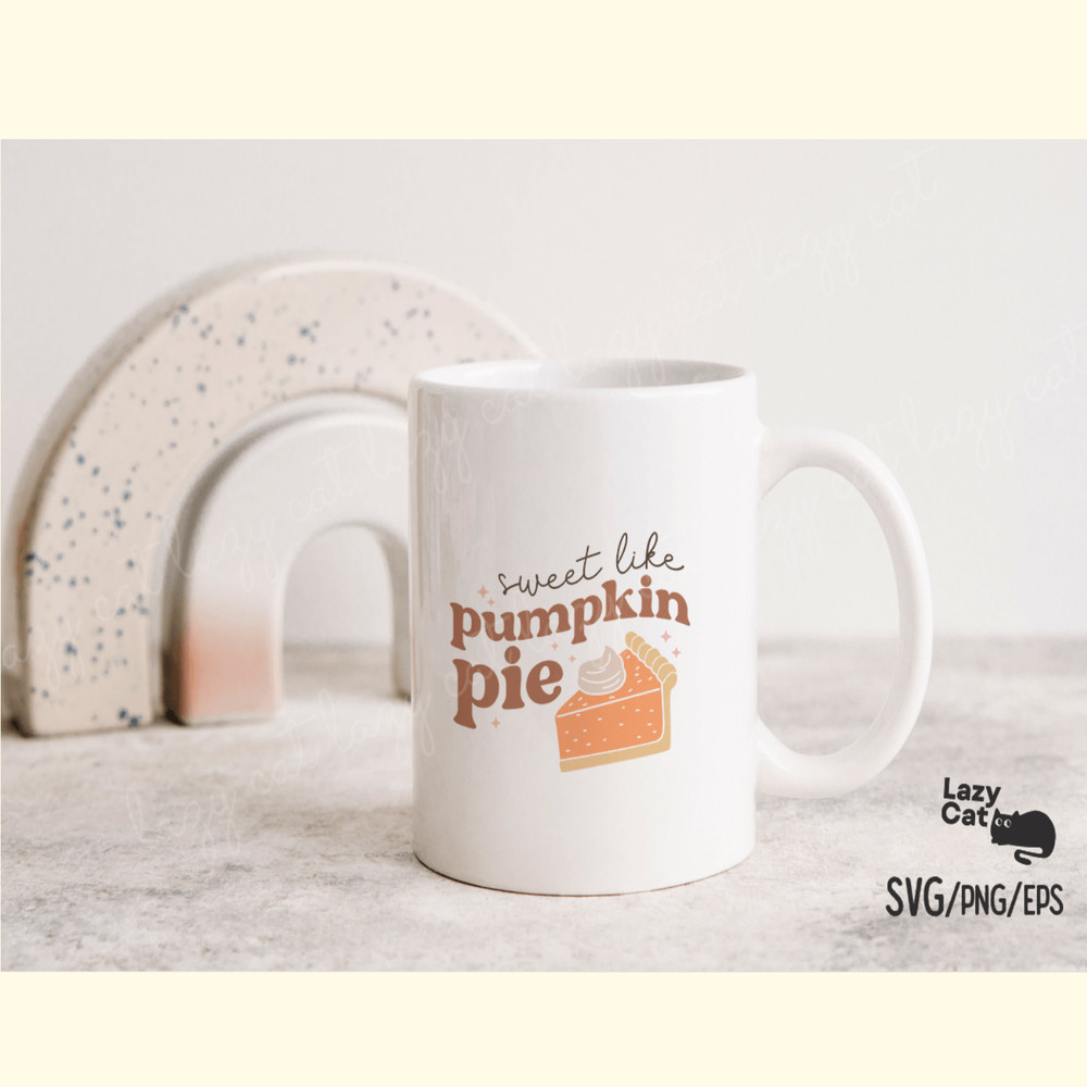 Sweet Like Pumpkin Pie Fall SVG Design_ 2.png
