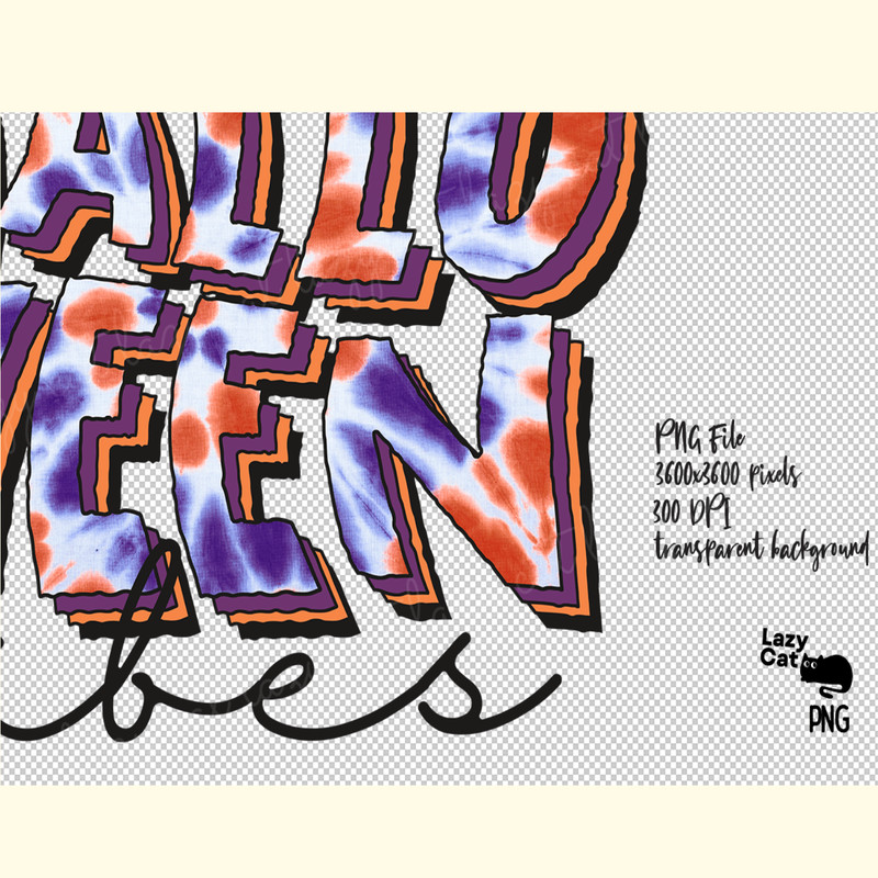 Tie Dye Halloween Vibes Sublimation_ 0.png