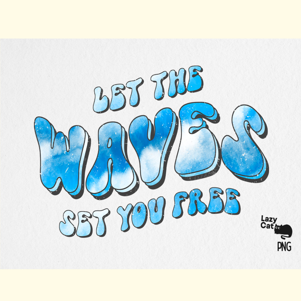 Tie Dye Summer Quotes PNG Sublimation_ 1.png