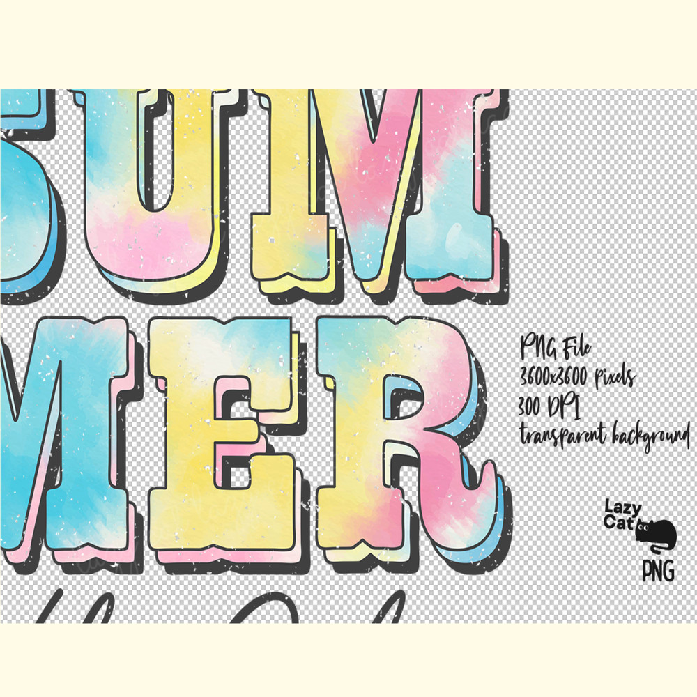 Tie Dye Summer Quotes PNG Sublimation_ 8.png
