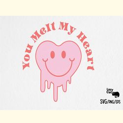 valentines day svg you melt my heart