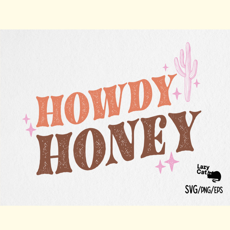 Western Howdy Honey SVG Design.png
