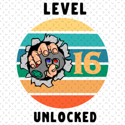 level 16 unlocked svg, birthday svg, 16th birthday svg, 16 years old svg, 16 years old boy svg, birthday boy svg, level
