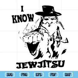 i know jew jitsu svg, i know jew jitsu, quotes svg, quotes design, svg cricut, clipart image