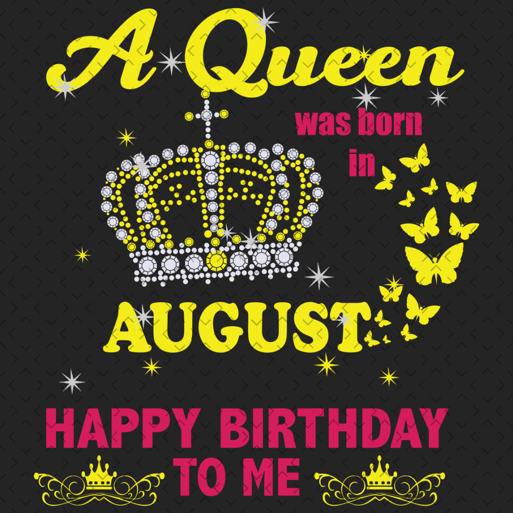 A-Queen-Was-Born-In-August-Svg-BD000003.png