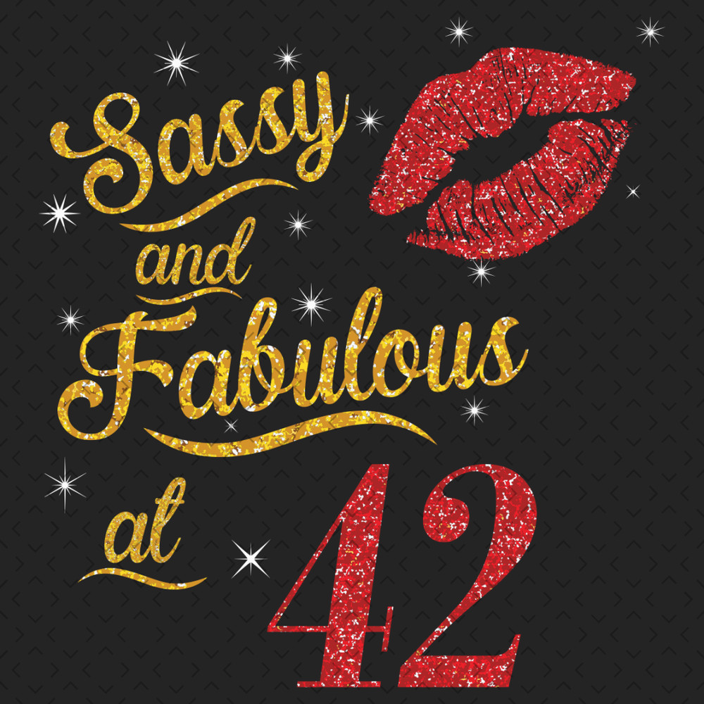 Sassy-And-Fabulous-At-42-Svg-BD0000048.png