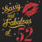 Sassy-And-Fabulous-At-52-Svg-BD0000024.png