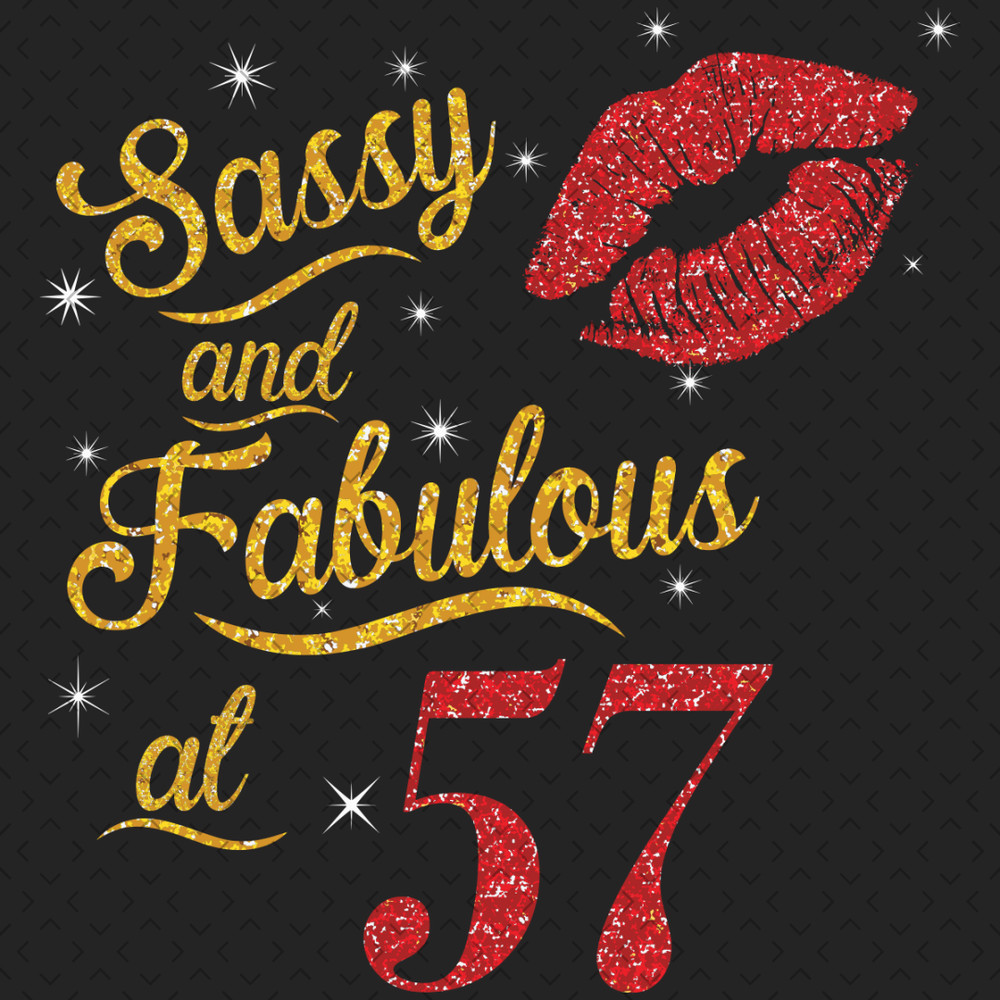 Sassy-And-Fabulous-At-57-Svg-BD0000040.png