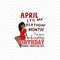 April-Its-My-Birthday-Month-Svg-BD00172.png