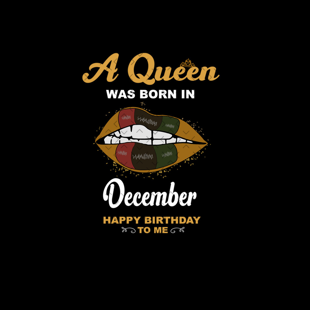 A-Queen-Was-Born-In-December-Svg-BD00151.png