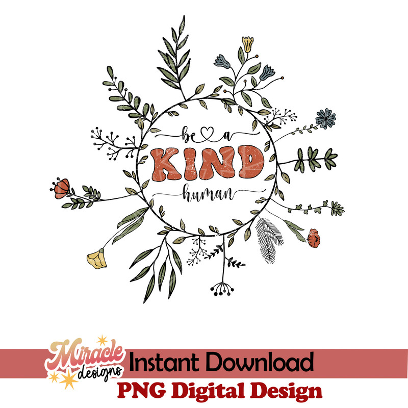 BK09052206-Be a kind human sublimation.jpeg