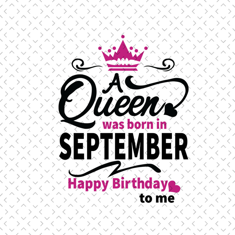 A-Queen-Was-Born-In-September-Svg-BD00085.png