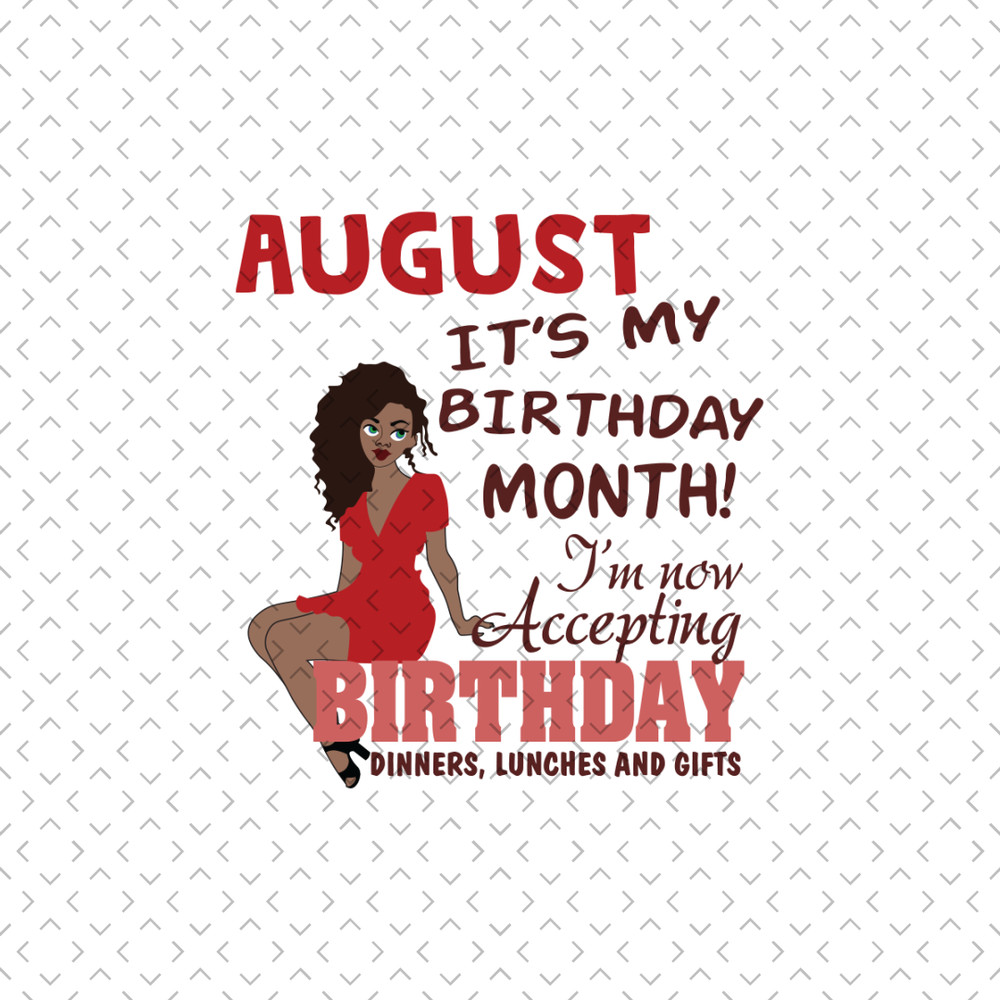 August-Its-My-Birthday-Month-Svg-BD00176.png