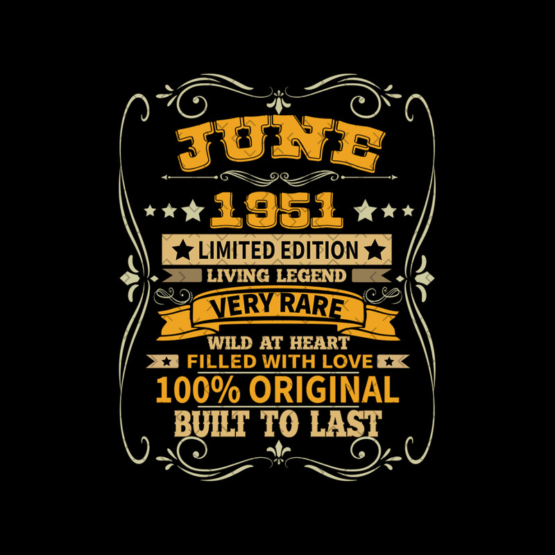 June-1951-Limited-Edition-Living-Legend-Birthday-Svg-BD00047.png