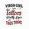 Virgo-Girl-With-Tattoos-Pretty-Eyes-And-Thick-Things-Birthday-Svg-BD00045.png