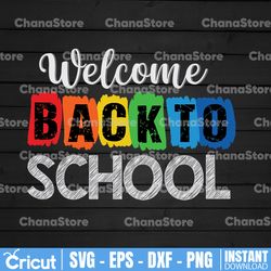 first day of school svg welcome back to school svg, teacher life svg, summer is over svg, welcome back students svg, dig