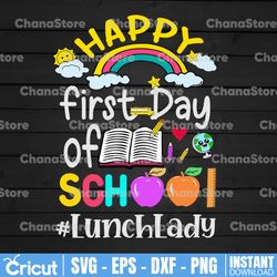first day of school team lunch lady squad back to school svg back to school svg, back to school shirt svg,
